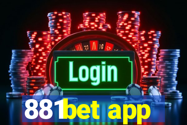 881bet app